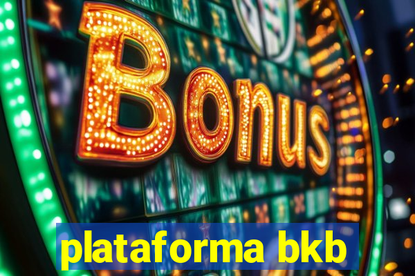 plataforma bkb